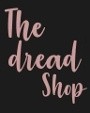 The Dread Shop